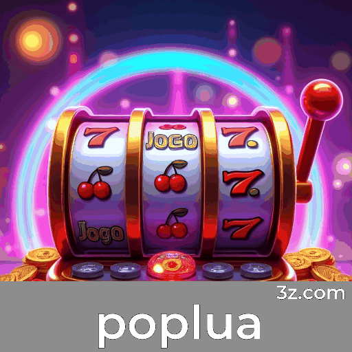 Poplua: Seu Cassino Online Seguro e Profissional